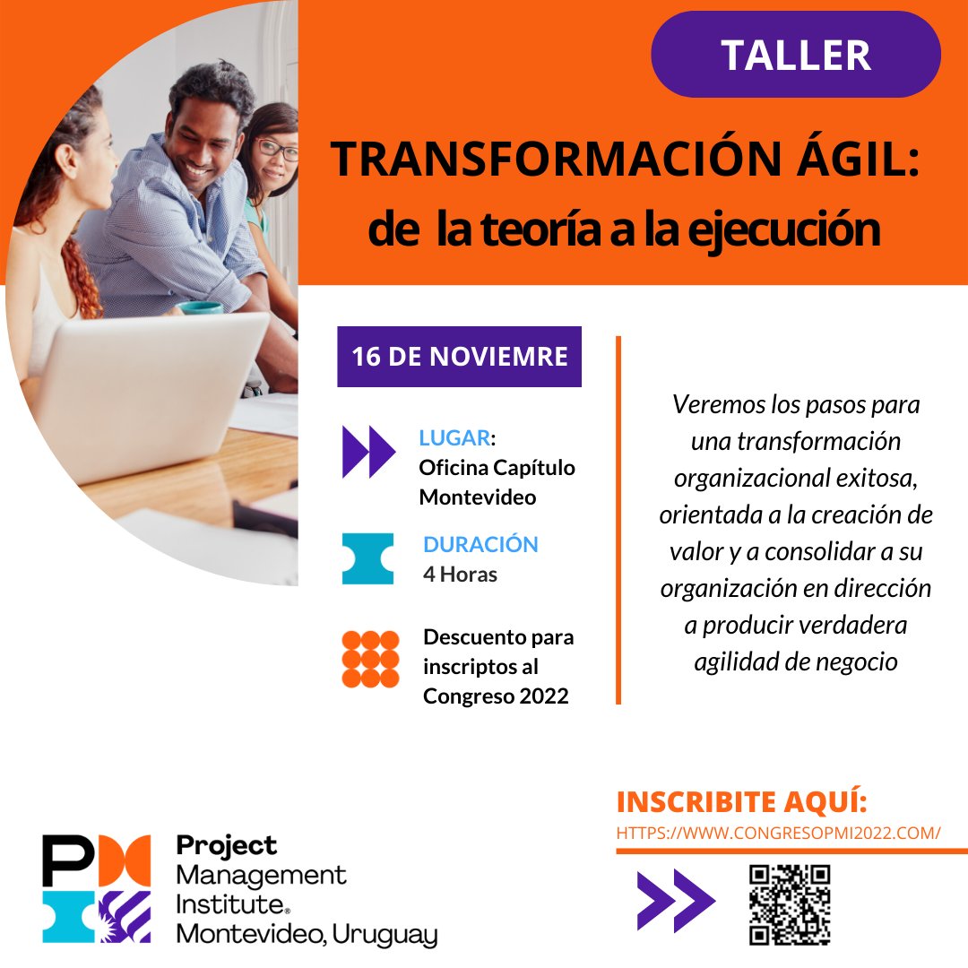 PMIMontevideo's tweet photo. Un taller presencial para empaparte en la transformación ágil.
Y si te inscribis al Congreso Proyectando Uruguay 2022, accedes a un importante descuento para este taller!
No demores en registrarte! Los cupos son limitados!!
https://t.co/2tsF4hrzoE https://t.co/Mo1IOdyvSC