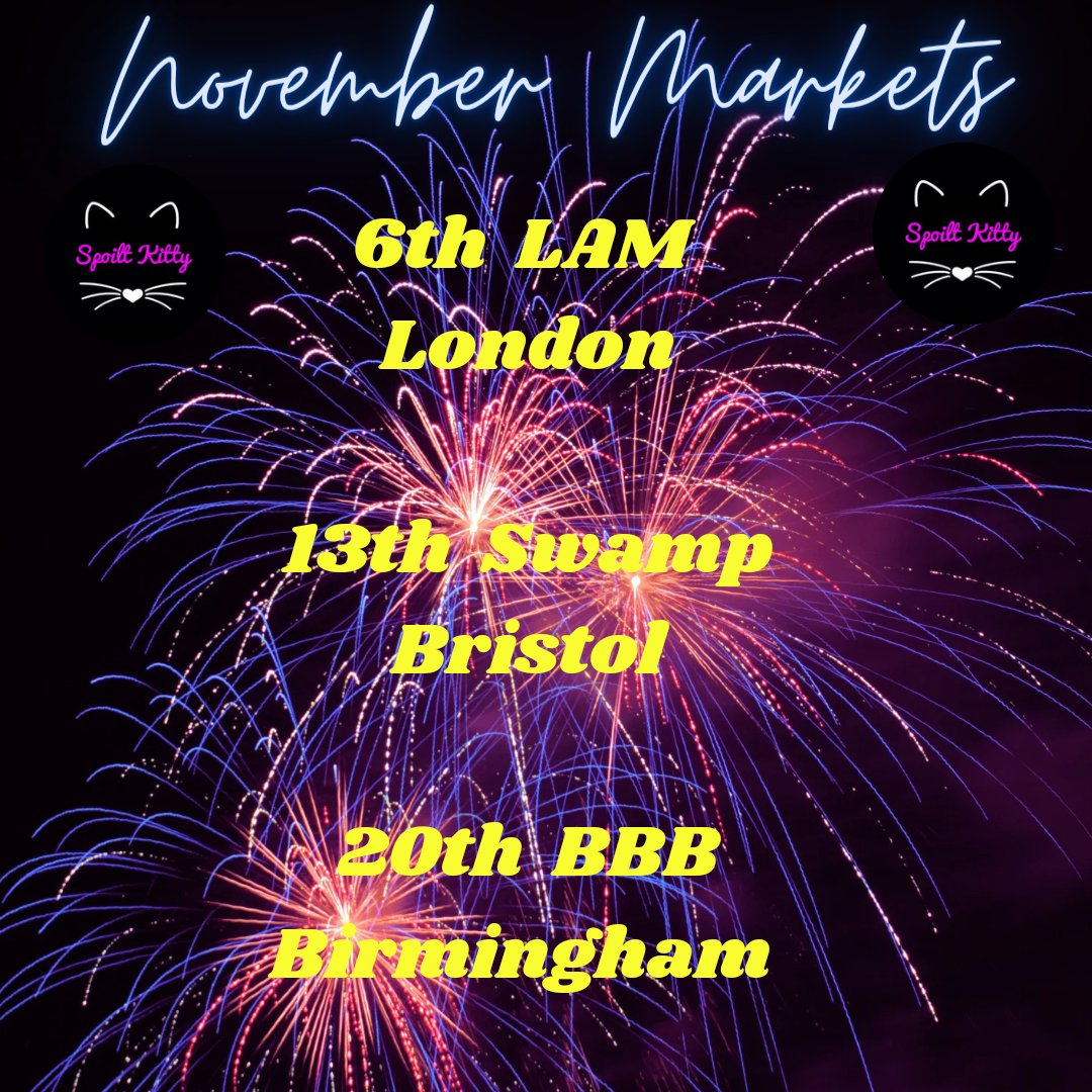 Spoilt_Kitty_'s tweet photo. November is fast approaching, so here are our events for the month ahead...
Which markets will we see you at ?
@LonAltMarket
@SWAMPinBristol
@BBBAltFetBazaar
#ddgcommunity #alternativemarket #kinkymarket #ddlg #Littles https://t.co/lD1KbJpw03