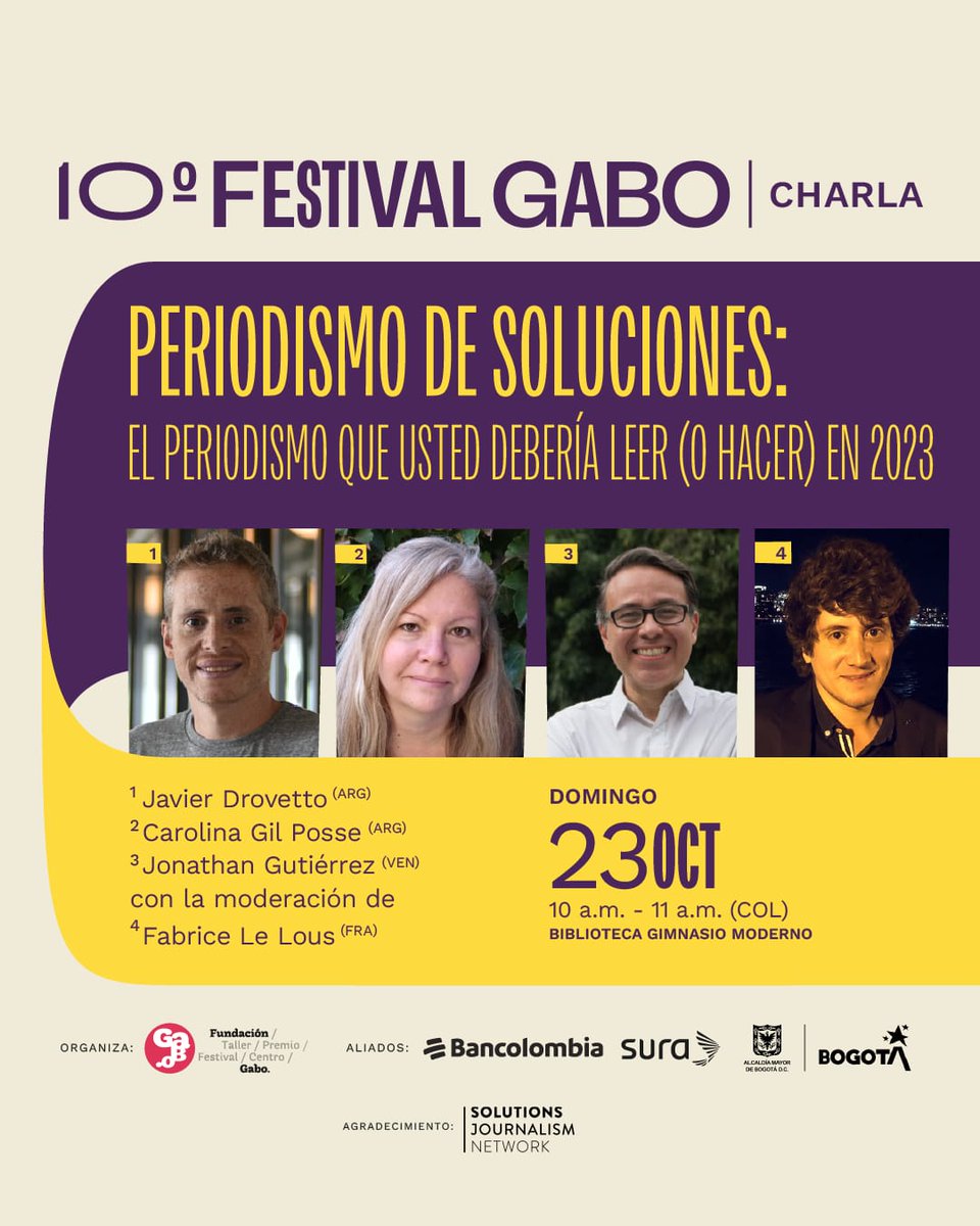 ¡Es hoy! 💫

Feliz de participar en esta charla sobre periodismo de soluciones en el @FestivalGabo junto con grandes colegas: @JavierDrovetto, @fabricelelous y @jon_gut 🤩

Si estás en Bogotá, ¡te esperamos! 🇨🇴
@soljourno