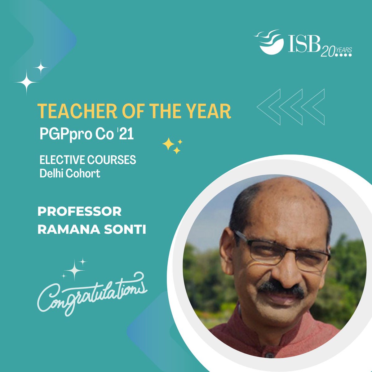 ISBedu's tweet image. Congratulations to Professor @sonti_ramana on being selected as 'Teacher of the Year' for Elective Courses by the Post Graduate Programme in Management for Working Professionals (PGPpro Delhi cohort) Class of 2021.

#ISBGradDay #ISB #ISBPGPpro