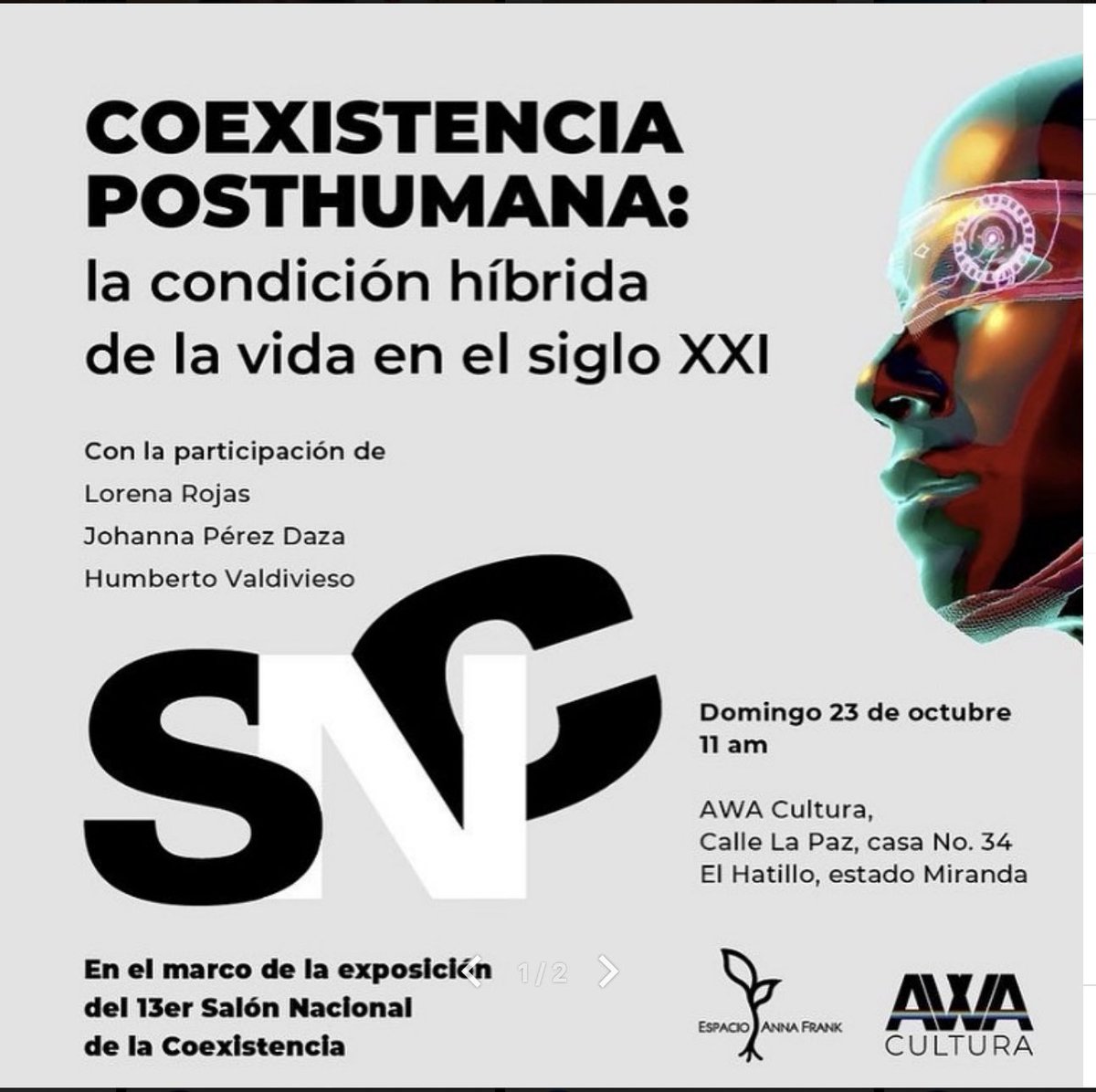 #Arte Hoy domingo 23 a las 11 am en AWA Cultura, en la calle La Paz casa número 34 en el Hatillo - Marco de la exposición del 13 Salón Nacional de la Coexistencia - tendrán de invitados a Lorena Rojas, Johanna Pérez y Humberto Valdivieso - libre <a href="/EspacioAF/">Espacio Anna Frank</a> y <a href="/AWAcultura/">AWA Cultura</a>