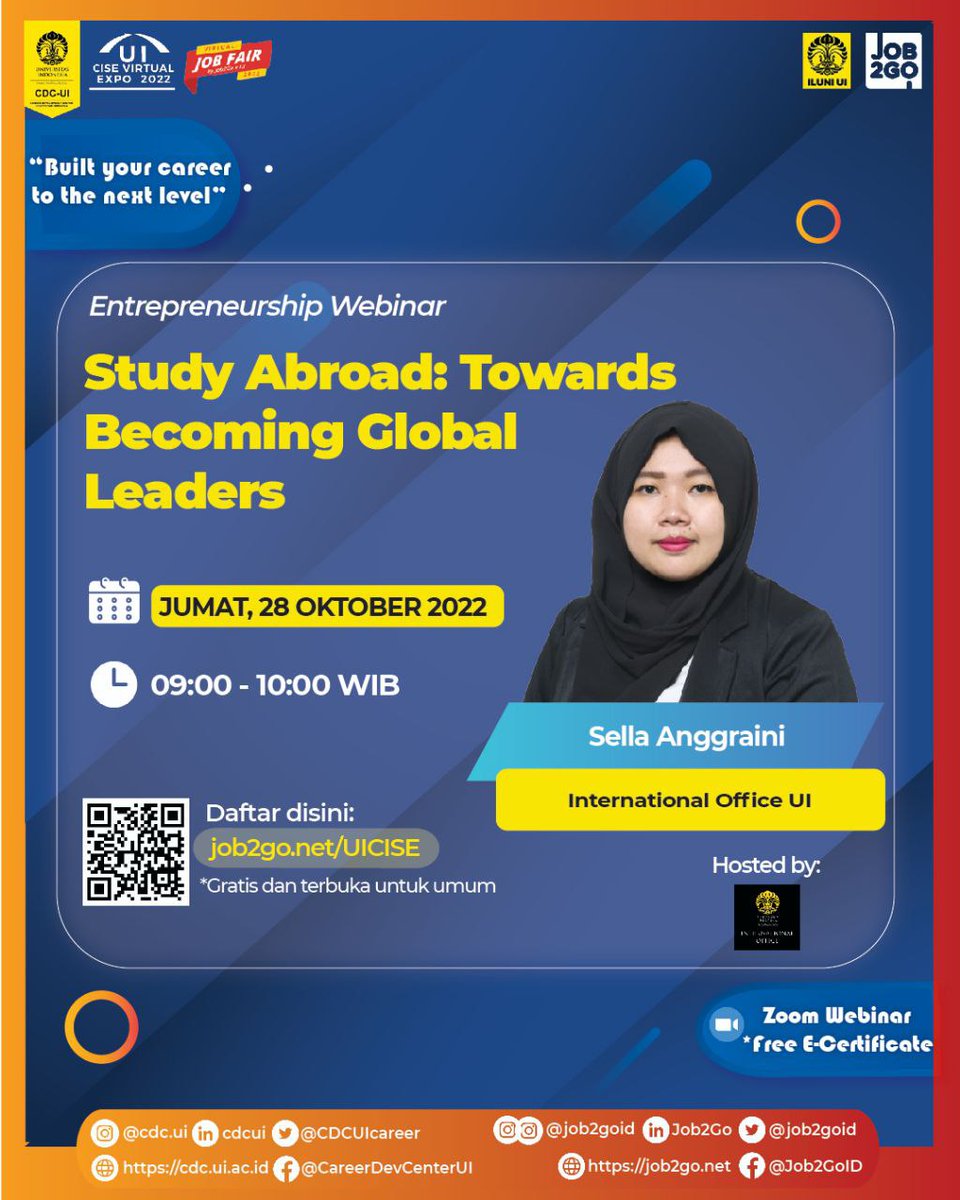 alumniUI's tweet image. Topik: Study Abroad: Towards Becoming Global Leaders
- Mrs. Sella Anggraini (International Office UI)
Hari/tanggal: JUMAT, 28 OKTOBER 2022
Waktu: 09:00 - 10:00 WIB
Media: Zoom Webinar
Link pendaftaran: job2go.net/UICISE