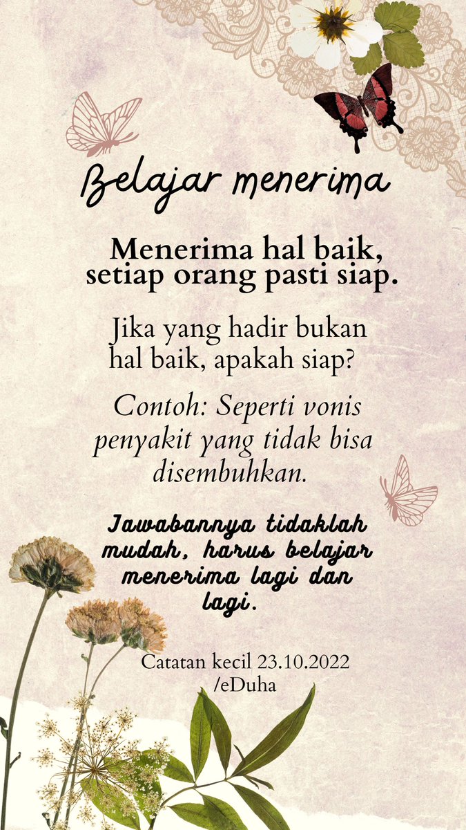 e_duha's tweet photo. #CatatanKecil

#23Oktober2022

#BelajarMenerima https://t.co/8muacdTeey