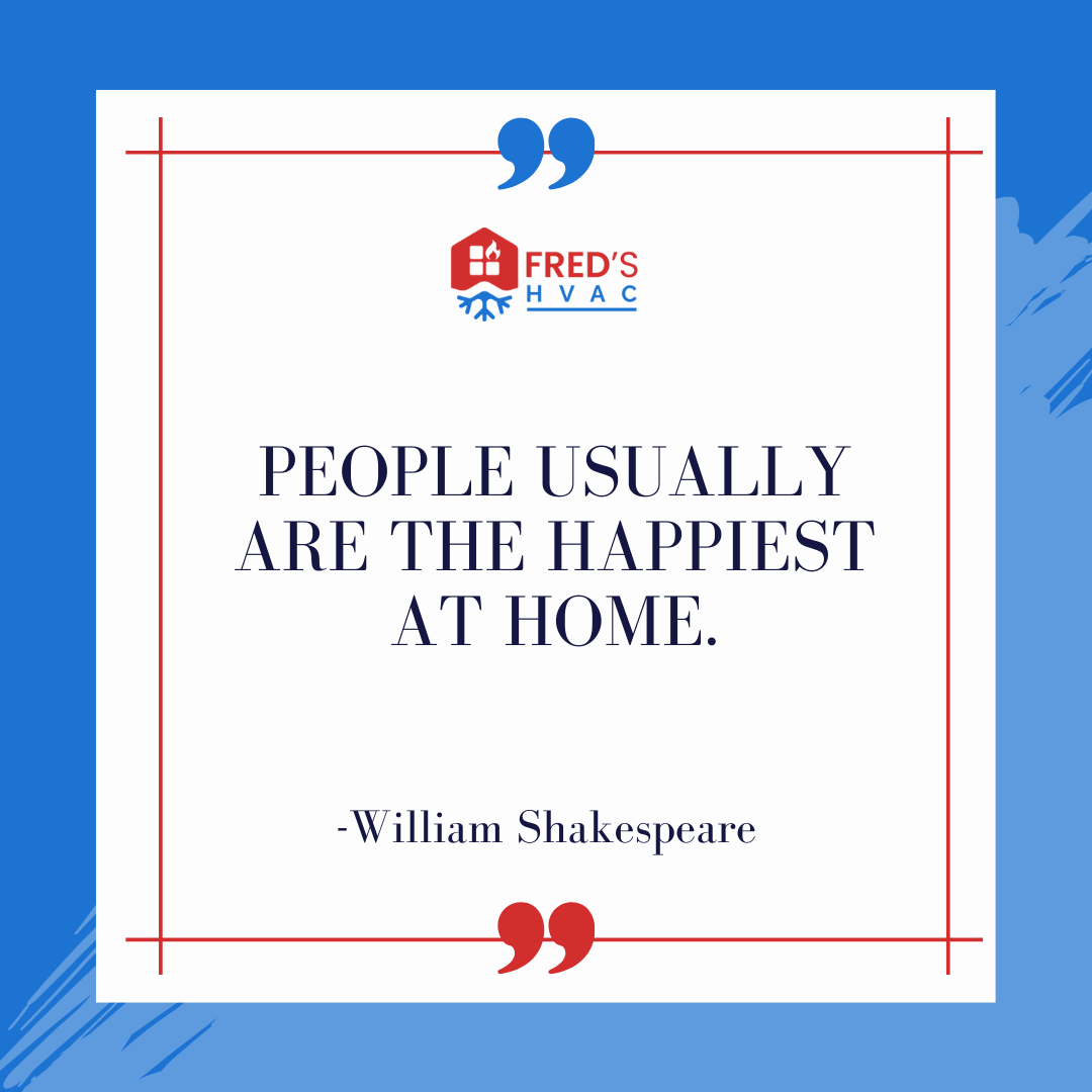 Home is the place where we’re truly happy!
.
.
.
.
#quote #quoteoftheday #qotd #inspirational #motivational #hvac #hvacinstallation #airconditioner #acinstallation  #systemreplacements #hvacfinancing #FredsHVAC