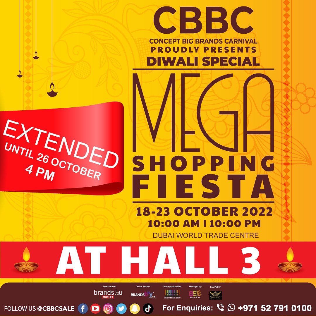 cbbcsale's tweet image. Extended!!!

As per customers demand, we are delightful to inform you that the Diwali Mega Shopping Fiesta is Extended until the 26th of October! 

A Diwali gift from us!!! 

Visit us!
Dubai World Trade Centre Hall 3
18 - 25 October 
10am-10pm
26 October 
Until 4pm

#cbbcsale
