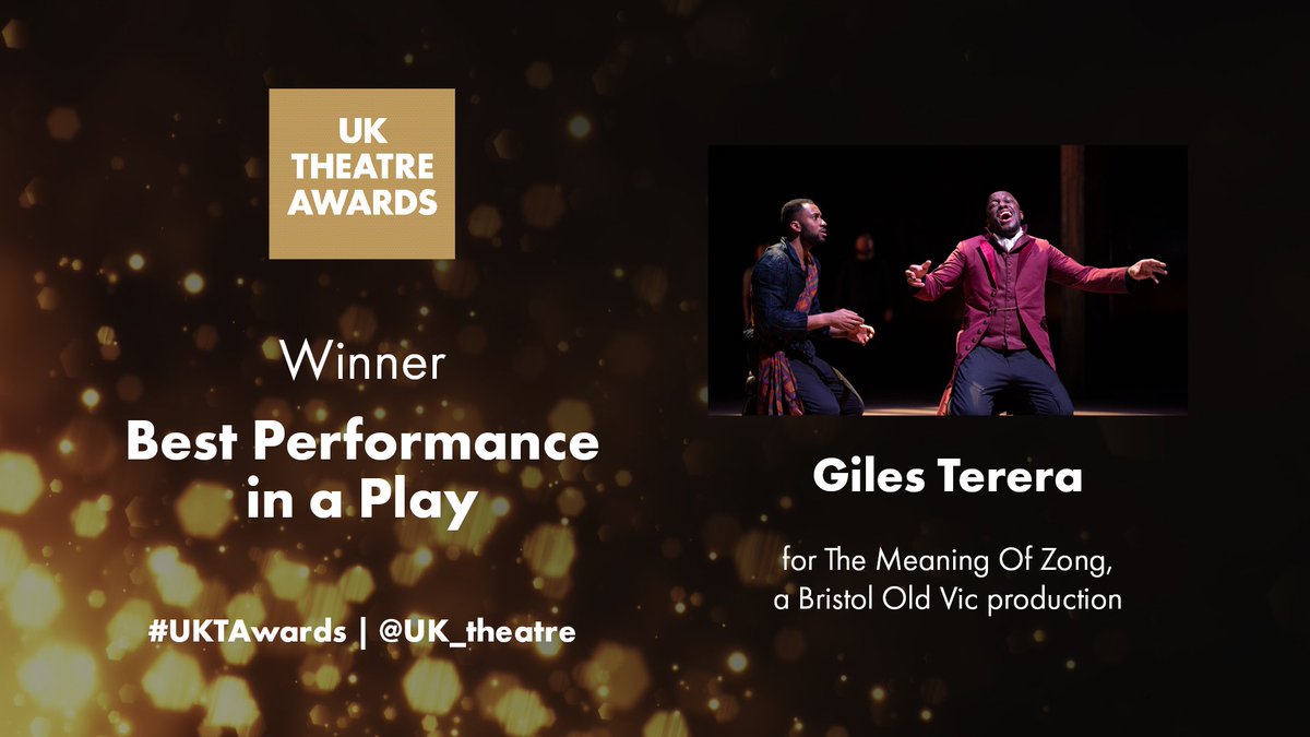 And the winner of Best Performance in a Play is... @GilesTerera for the Meaning of Zong, a <a href="/BristolOldVic/">Bristol Old Vic</a> production. Huge congratulations, Giles! #UKTAwards