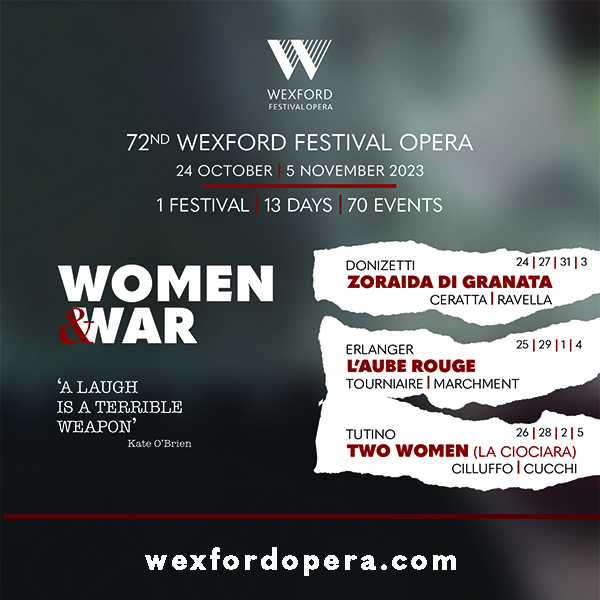 #WFO's Rosetta Cucchi announces 2023 festival programme. Based on theme of Women & War, three mainstage operas are confirmed; Zoraida di Granata by G. Donizetti 1822; L’aube rouge by Camille Erlanger 1911; La Ciociara by Marco Tutino 2015 For more 👉bit.ly/3smOZfH