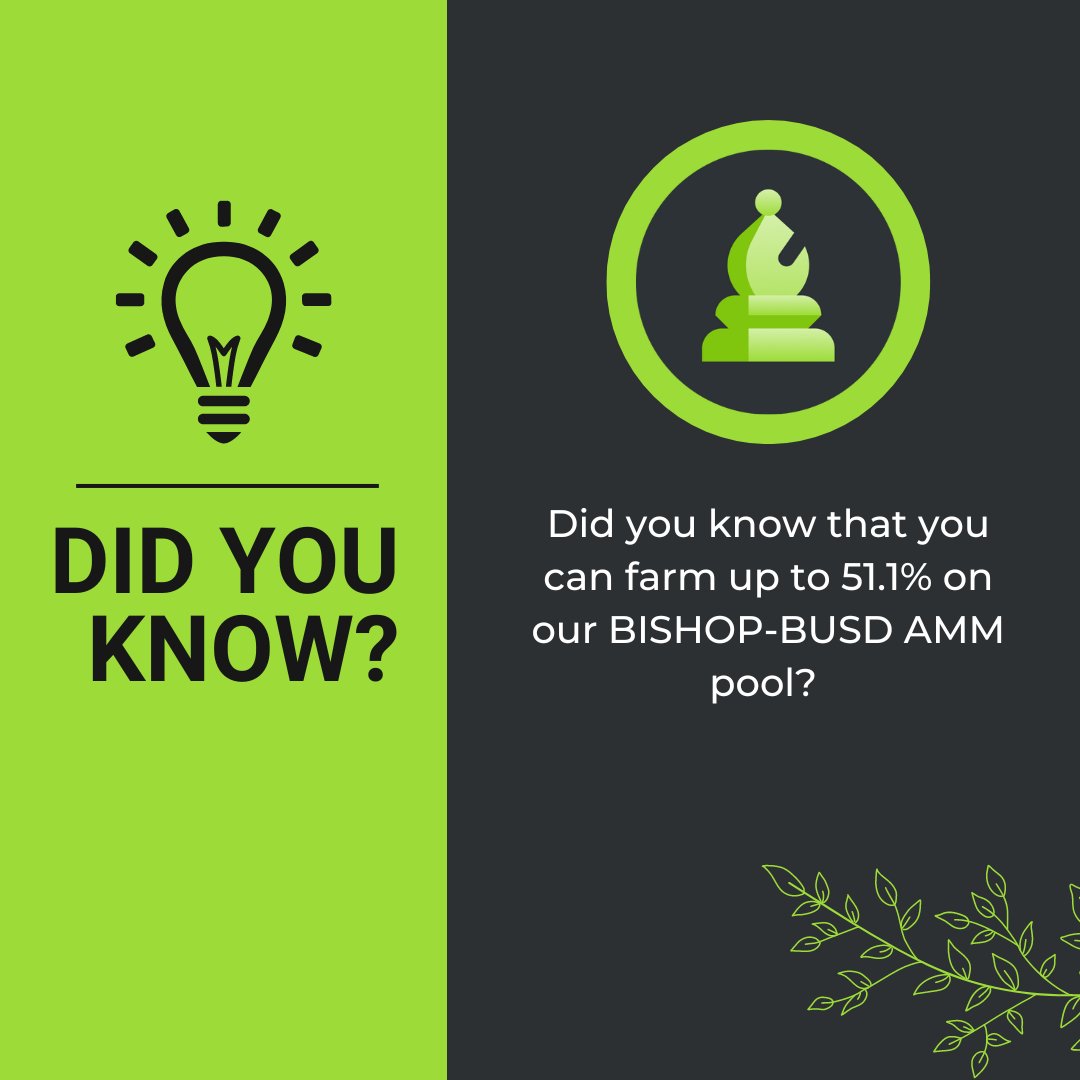 #DidYouKnow that you can farm up to 51.1% APY on our BISHOP-BUSD AMM pool? It is one of the best delta-neutral stablecoin farms in the market, best suited for current choppy and bearish market conditions! #BNBChain #BSC $CHESS #stablecoin #yield #crypto #ETH #BNB