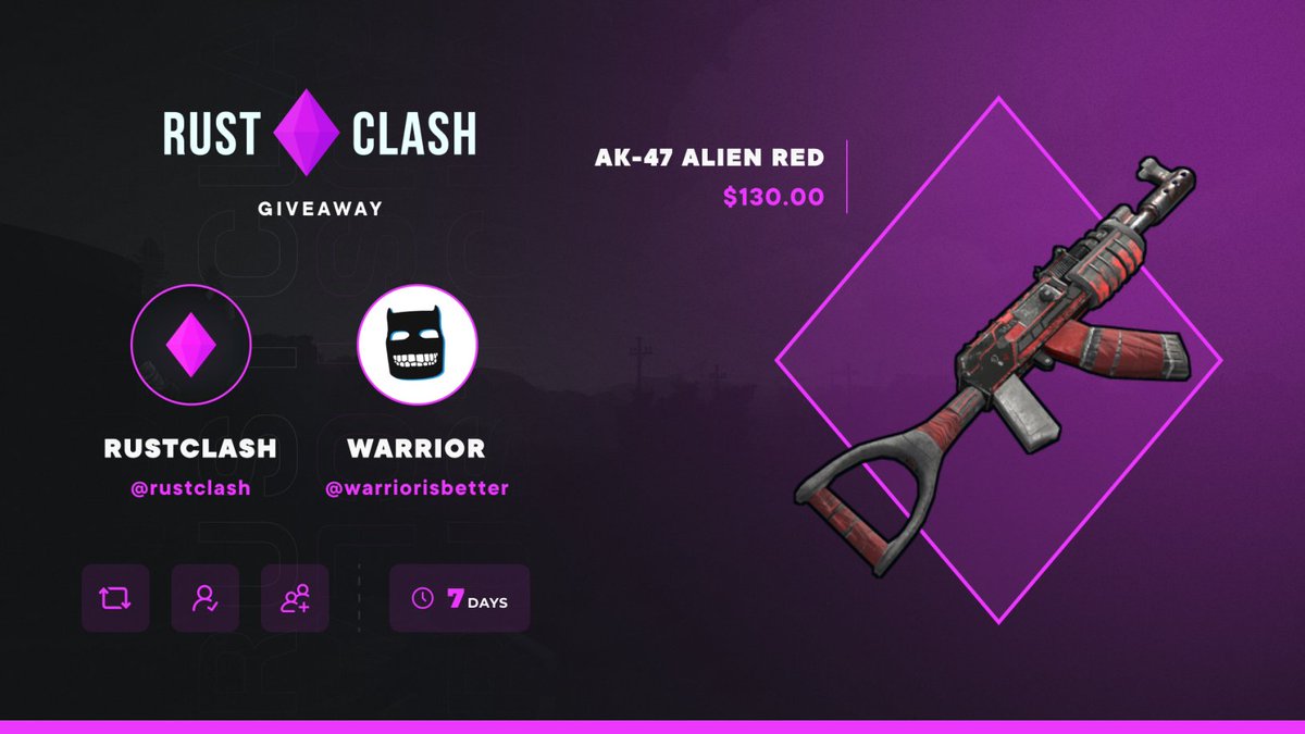 AK-47 ALIEN RED GIVEAWAY!

to enter:
- Retweet
- Follow me &amp; <a href="/RustClash/">RustClash</a> 
- Tag 2 friends
 
Good luck, winner in 7 days!