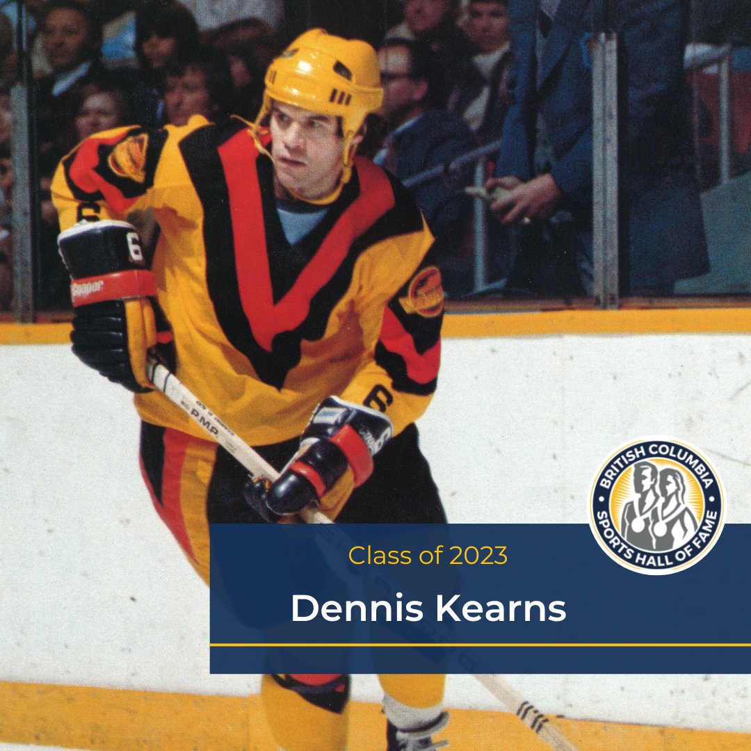 Congratulations to Dennis Kearns for being inducted in the Athletes category! One of the top defencemen in <a href="/Canucks/">Vancouver Canucks</a> history, he played his entire 10-season <a href="/NHL/">NHL</a> career with Vancouver, appearing in 677 games, collecting 321 points, then a club-record for defencemen.