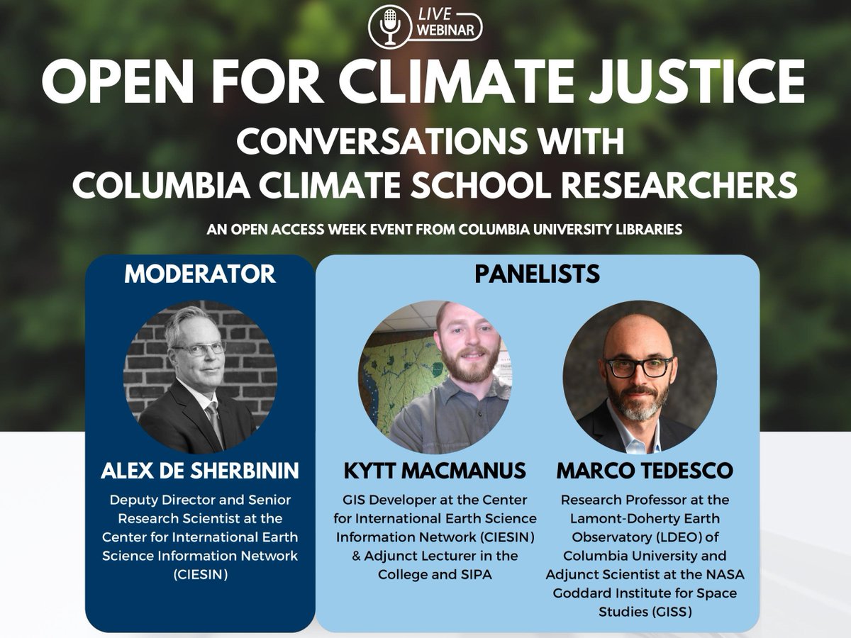 Oct 26 1pm: Open for Climate Justice, an #OAweek @columbialib discussion on role of climate research openness in #climatejustice with @ColumbiaClimate @LamontEarth's @Cryocity, @CIESIN's Kytt MacManus & @Alex_deS. Learn more about Open Access Week/RSVP: guides.library.columbia.edu/OAWeek2022