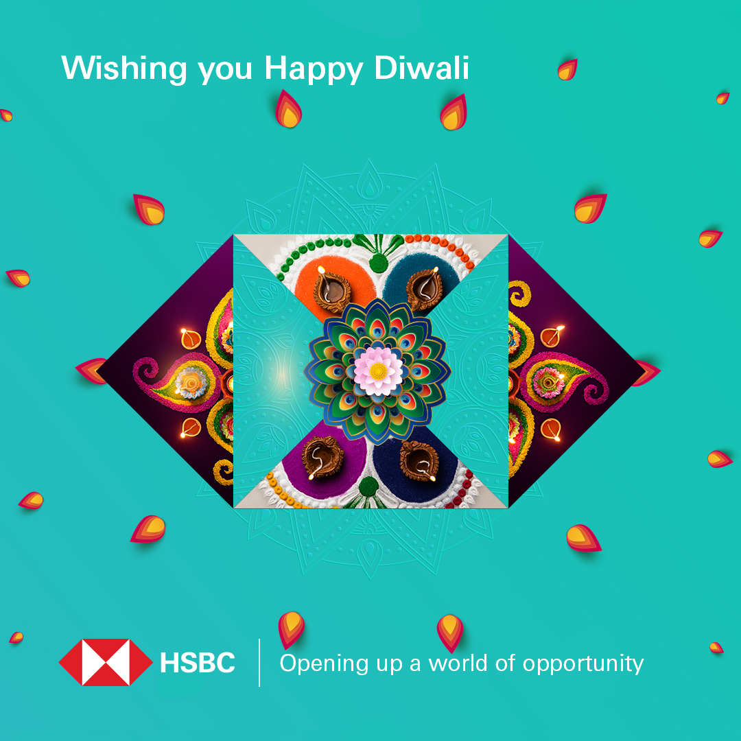 To all of our customers and colleagues, may the light of Diwali bring you and your families good health, happiness, and prosperity. #HSBC #Diwali