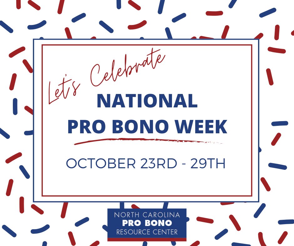 ncprobono's tweet photo. It's Pro Bono Week! 🎉 This @ABACtrProBono nationwide celebration recognizes the volunteers who generously give their time to advise those in need. Throughout the week, we will highlight the impact of pro bono work. #NCProBono #CelebrateProBono https://t.co/b7XKyk5puv