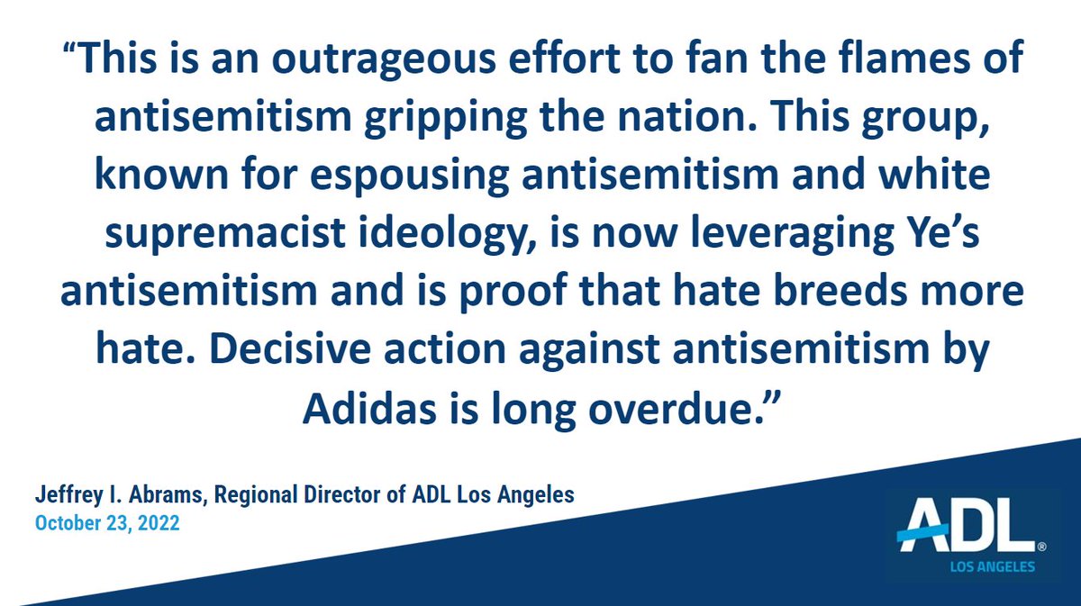 ADLCalifornia's tweet photo. A statement from ADL Los Angeles Regional Director @jeffreyabrams on the antisemitic banners hung over the 405 freeway. Tell @adidas to #runawayfromhate and condemn Ye’s #antisemitism and re-evaluate their partnership:  https://t.co/L312kbOGfK https://t.co/i6HZ08s4nz