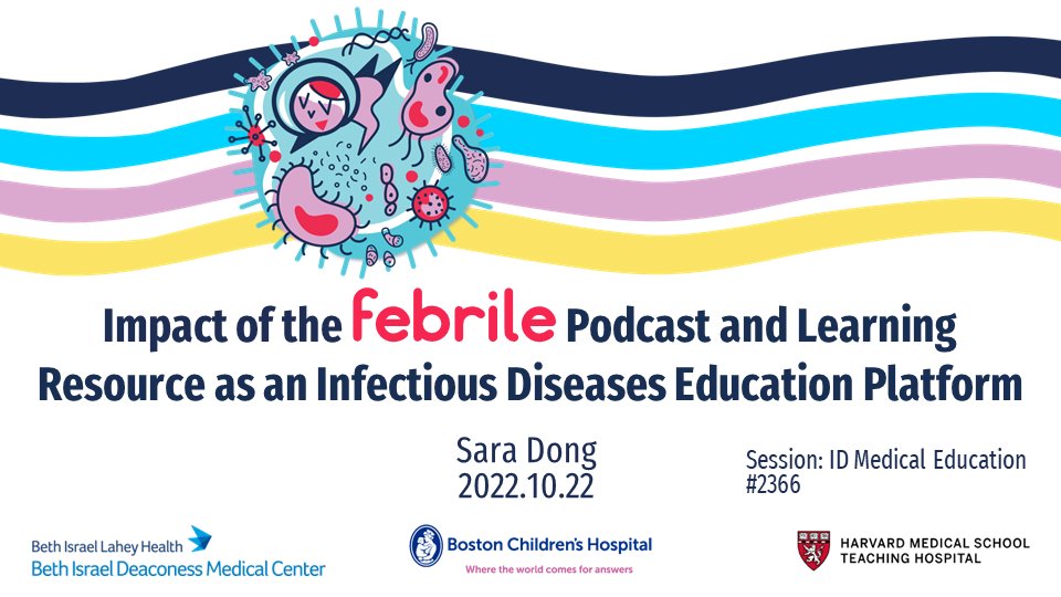 I was very excited to share some updates about @febrilepodcast at #IDWeek2022 in the #IDMedEd session. Here is a summary of the impact/reach of the platform in this thread 🧵 (and some results from the survey many of you filled out!) #IDTwitter 1/