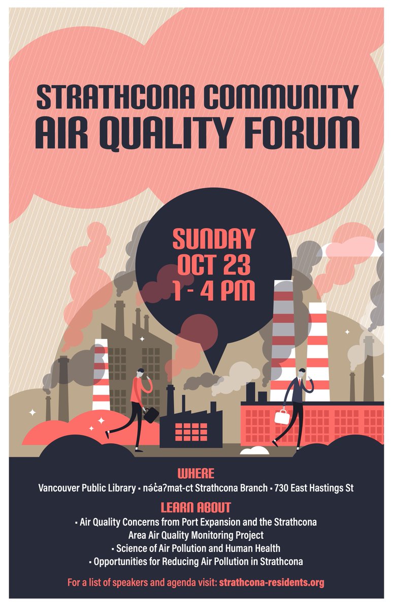 If you are interested in learning more about #airpollution in #Vancouver, the <a href="/strathconares/">Strathcona Residents</a> is organizing an Air Quality Forum today at the nə́c̓aʔmat ct Strathcona Branch (<a href="/VPL/">Vancouver Public Library</a>). Great list of guest speakers and lots to learn. Everyone is welcome!