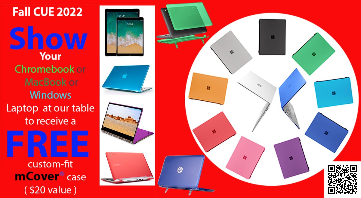 #fallcue #WeAreCUE Show your Chromebook or MacBook or Windows Laptop at our table to receive a 
FREE custom-fit mCover® case( $20 value )