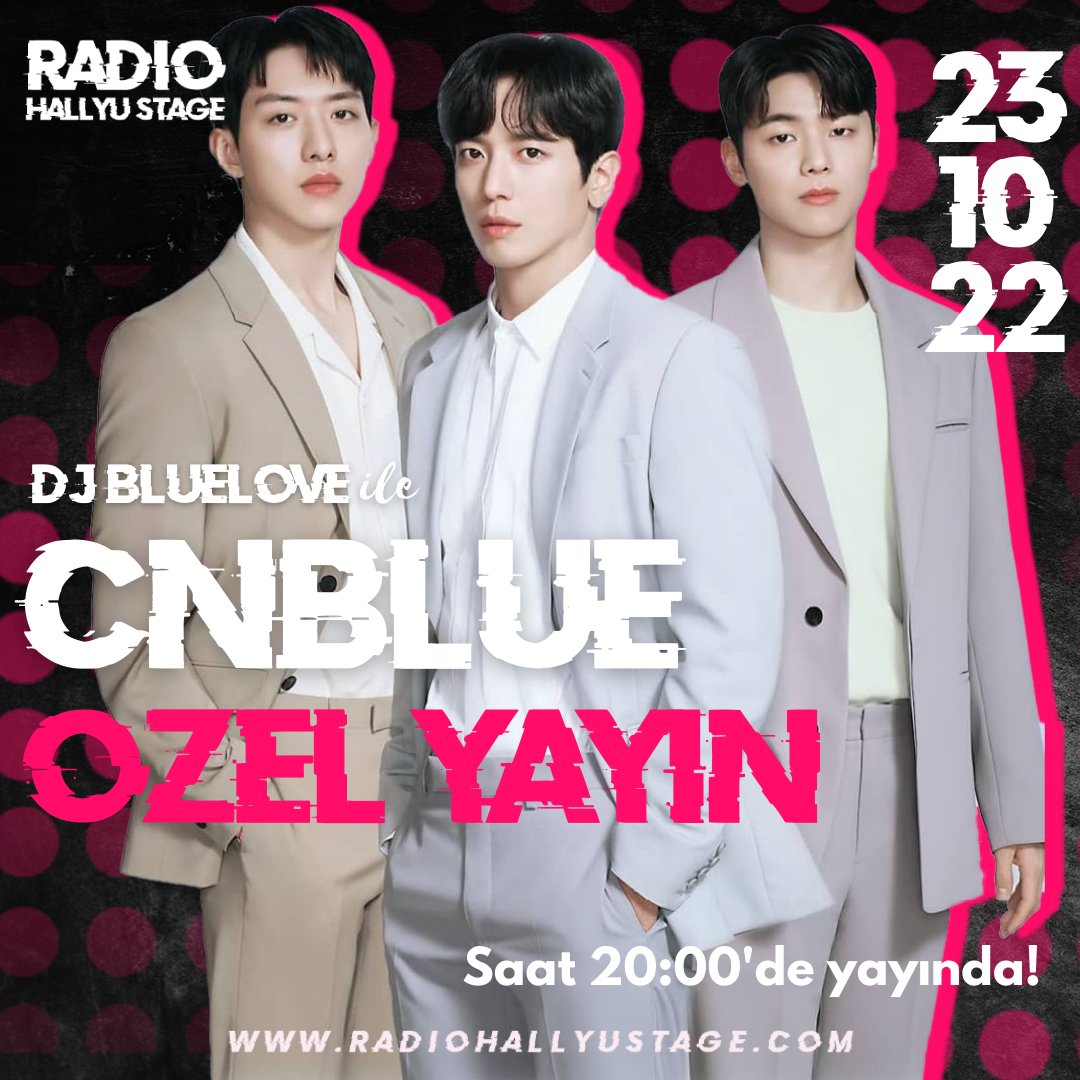 Radio Hallyu Stage ♪ | 《7/24 on stream》 (@radiohallyustg) on Twitter photo 🎙| CNBLUE ÖZEL YAYIN
Harika bir yayına hazır mıyız Boice 😍😍 Herkesi yayına bekliyoruz~~ Saat 20:00'de sohbet panelinde buluşalım💙💙
radiohallyustage.com
<a href="/cnblueboicetr/">CNBLUE BOICE TR</a>
#CNBLUE
#LET_IT_SHINE #CNBLUE_13th_Single_LETITSHINE 🎙| CNBLUE ÖZEL YAYIN
Harika bir yayına hazır mıyız Boice 😍😍 Herkesi yayına bekliyoruz~~ Saat 20:00'de sohbet panelinde buluşalım💙💙
radiohallyustage.com
<a href="/cnblueboicetr/">CNBLUE BOICE TR</a>
#CNBLUE
#LET_IT_SHINE #CNBLUE_13th_Single_LETITSHINE