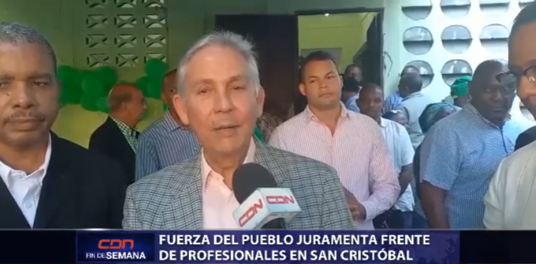 #CDNFindeSemana Fuerza del Pueblo juramenta frente de profesionales en San Cristóbal.