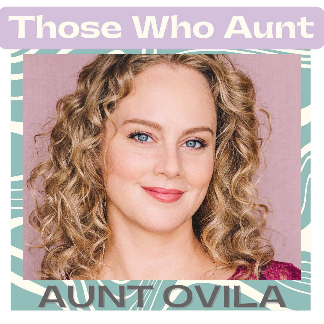 We get intimate w/ Aunt Ovila &amp; talk mostly minora, the town blimp, looking 7 months younger, the perfect sex turtleneck, &amp; a rotisserie funeral.

Aunt Ovila is the incandescent Sherra Lasley. Sherra is a comedian &amp; artist who'd like folks to be kind &amp; ask that we all vote 11/8!