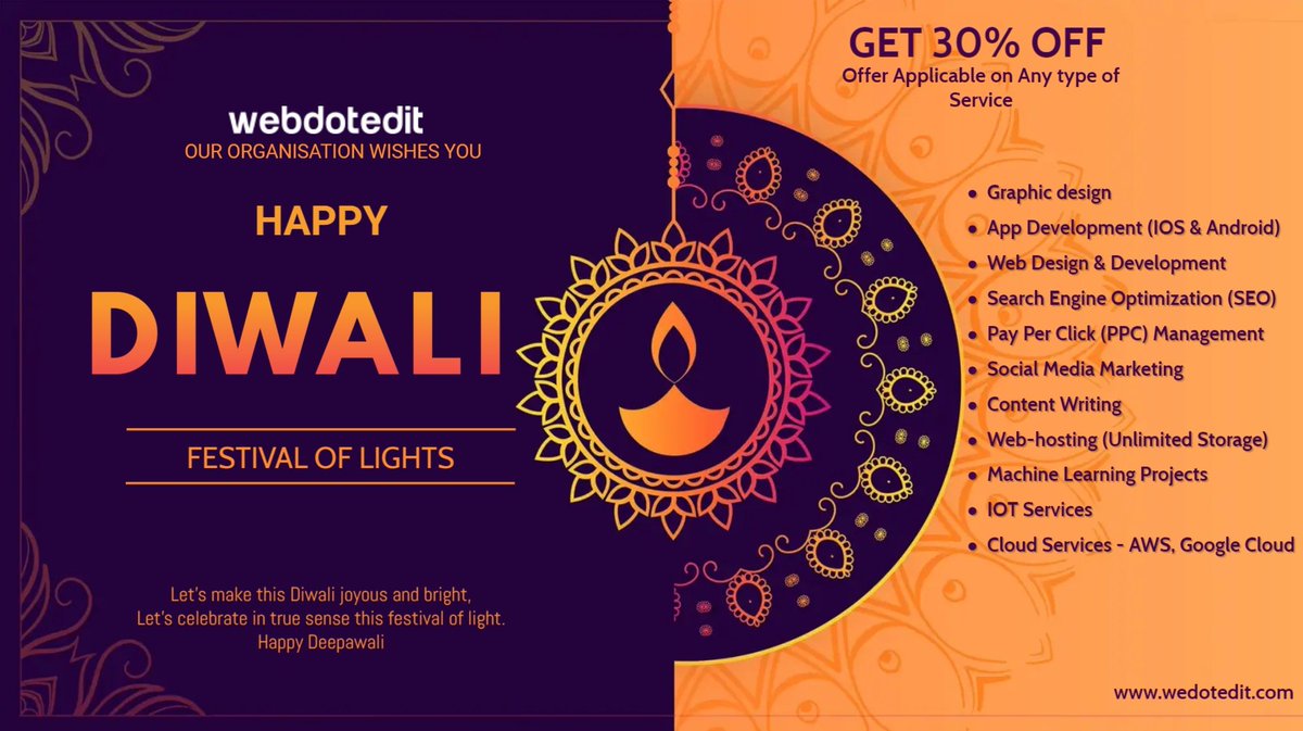 webdotedit.com

30% off on Happy Diwali

Oct 21 – Nov 10

#diwali #india #festival #happydiwali #love #diwaligifts #diwalidecorations #diwalidecor #instagram #diwalivibes #bhfyp #fashion #instagood #homedecor #mumbai #photography #festiveseason #art #deepaval