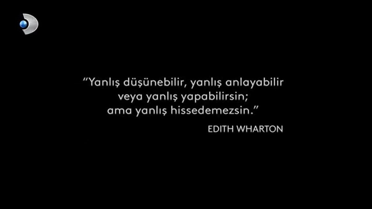 “Yanlış düşünebilirsin, yanlış anlayabilirsin, yanlış yapabilirsin ama yanlış hissedemezsin.”

Edith Wharton #Yargı