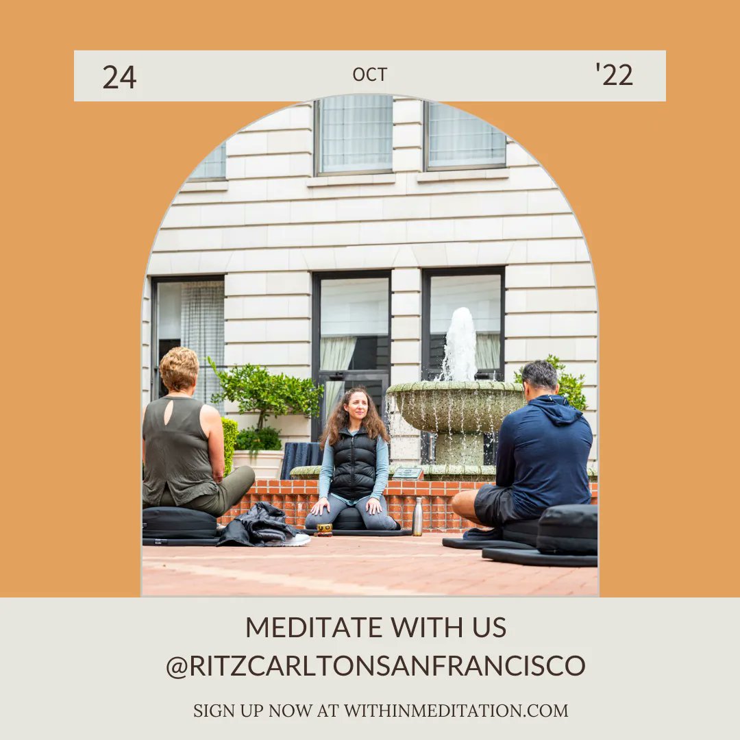 within_meditate's tweet photo. Our Monday Meditation @ritzcarltonsanfrancisco will help you start your week off right! 

Meditation will be led by @shundo_on_ig

All levels of experience are welcome! 💕 

Link to sign up in bio or sign up here: https://t.co/iT43LlhVpr 💃 https://t.co/wobJc6dvg0
