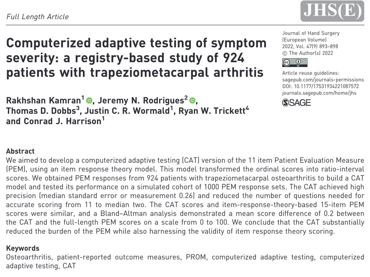 Modifying existing #PROMs is an attractive alternative to developing new tools. 

<a href="/RakhshanKamran/">Rakhshan Kamran, MD, DPhil, MBA</a> et al. used CAT testing to minimise the #PROMs burden in patients with thumb base arthritis. 

Exciting application of <a href="/BSSHand/">British Society for Surgery of the Hand</a> #handsurgery registry data

journals.sagepub.com/doi/full/10.11…