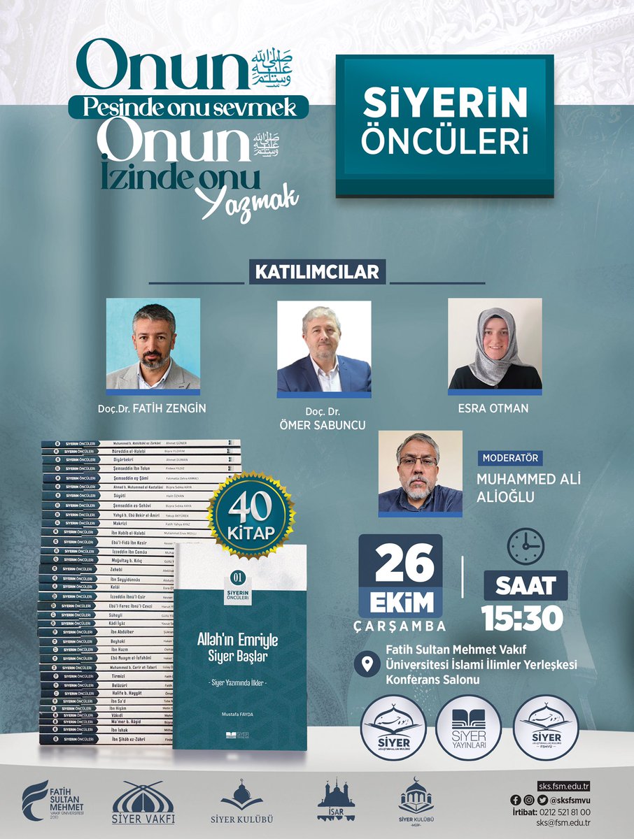 siyerkulubu's tweet photo. “Siyer’in Öncüleri”

İkincisini gerçekleştireceğimiz “Siyer’in Öncüleri” programına herkes davetlidir!

📍Fatih Sultan Mehmet Vakıf Üniversitesi İslami İlimler Fakültesi 
🗓26.10.22
⏰15:30

📌Çekilişle 5 kişiye 40 kitaptan oluşan“Siyer’in Öncüleri” kitap seti hediye edilcektir https://t.co/iYlwUoipUS