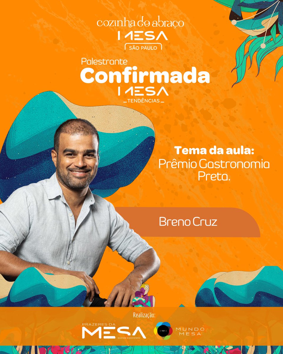 prazeresdamesa's tweet photo. #MesaSP UM ABRAÇO EM Breno Cruz
Curador do perfil @pretogourmet no Instagram e idealizador do Prêmio Gastronomia Preta
Ingressos disponíveis no site https://t.co/SkJkIpAyVr
#MesaSP2022 #MesaSãoPaulo2022 #MesaSP #MesaTendências #MesaAoVivoSP https://t.co/TPHG0G1V9n
