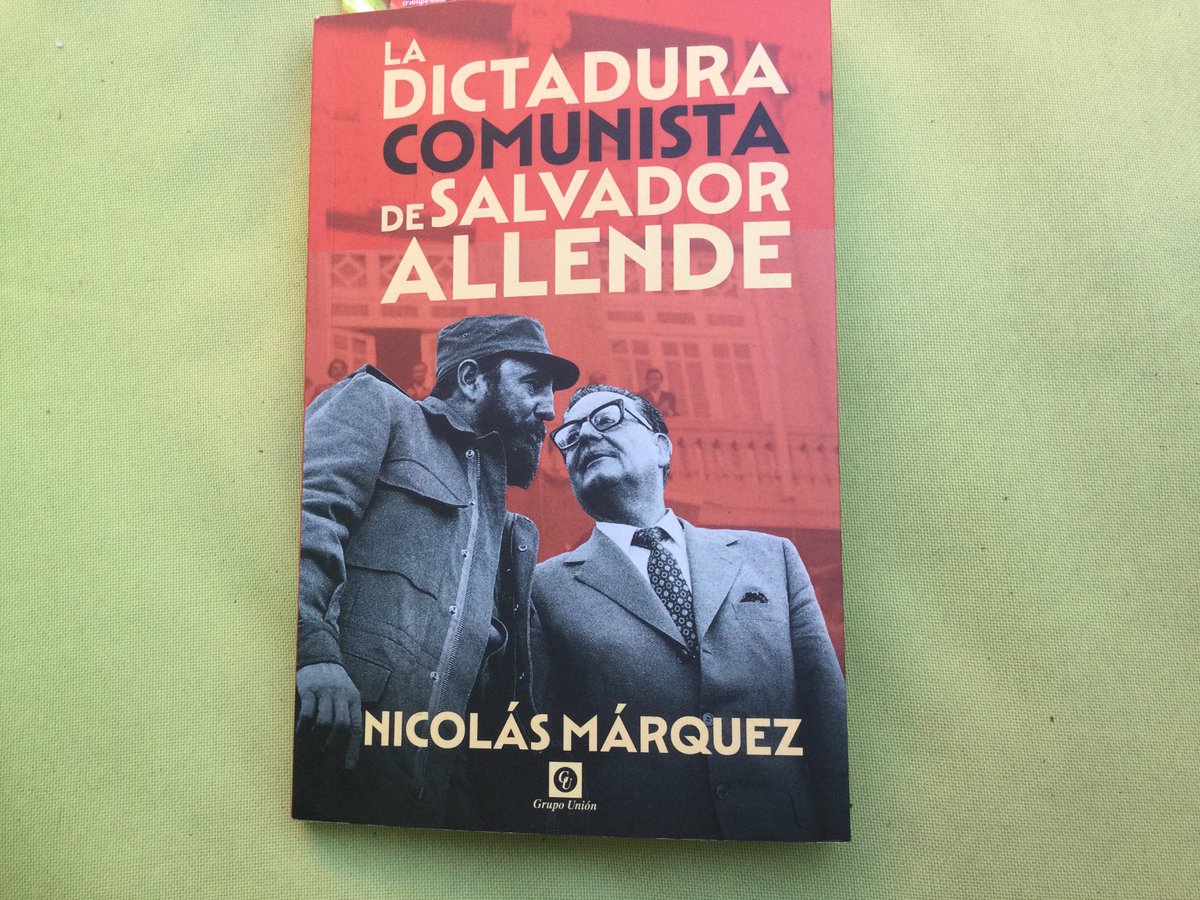 JosefaVillanue8's tweet photo. Este libro da muchos datos, desde los q ya sabíamos a contundente recopilación de lo que fue el oscuro de Allende. Recomiendo”La dictadura comunista de Salvador Allende “de Nicolás Marquéz. #NoABoric. #Merluzo #Dictadura #Allende #BoricUnPeligroparaChile #Comunismo #BoricDemente https://t.co/nXjcZFv9as