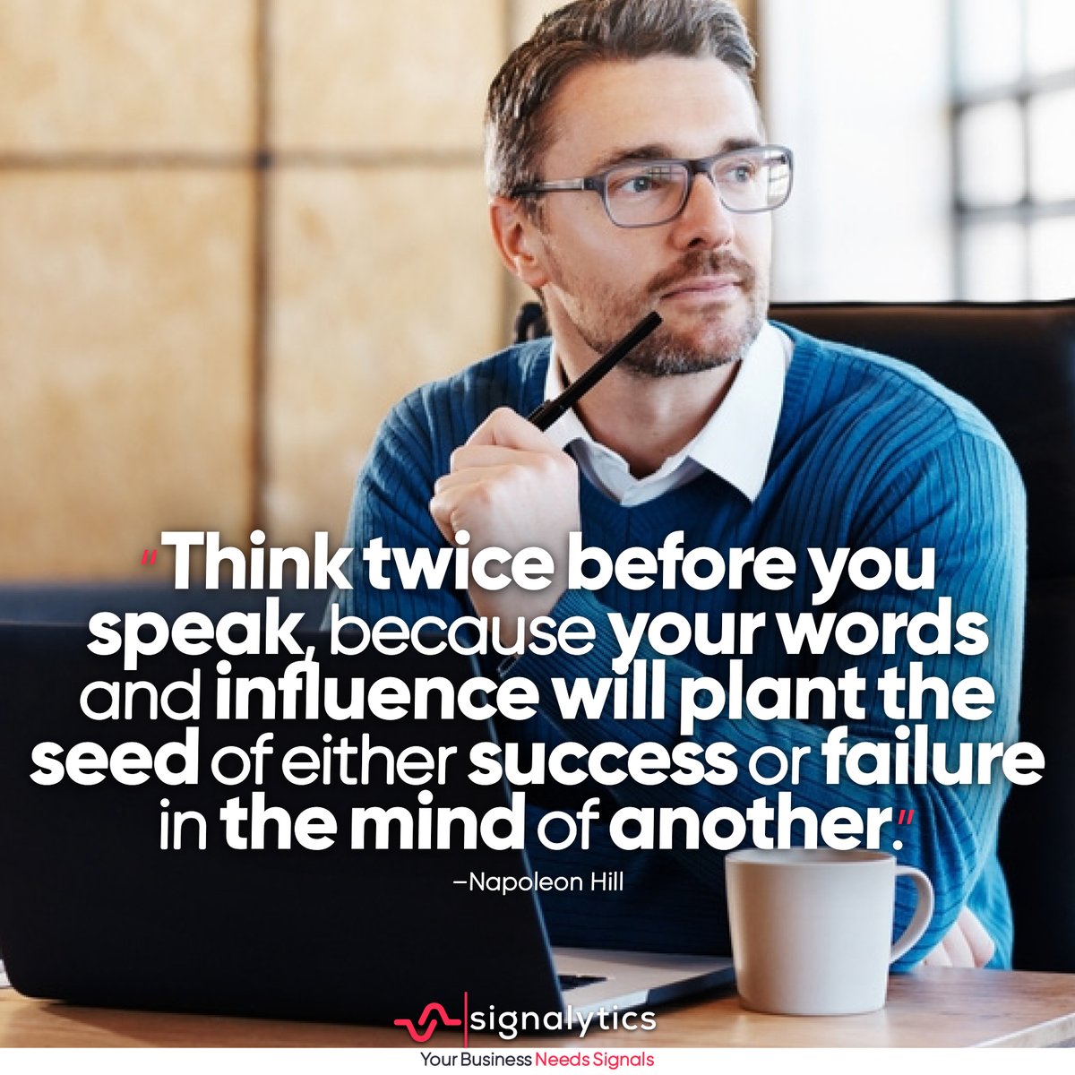 Signalytics's tweet photo. Think twice before you speak!
#influence #success #failure https://t.co/cro6UyESUc