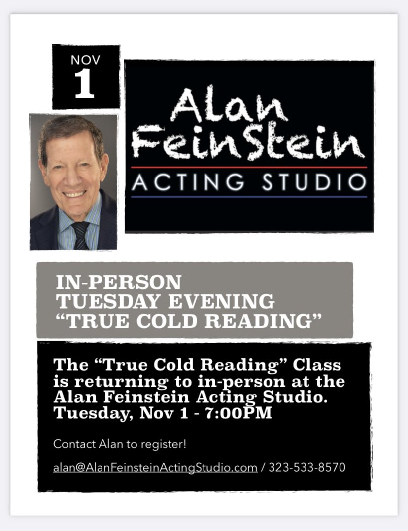 AFActingStudio's tweet photo. We’re coming back to In-Person Classes on Tuesday evenings. Saturday Scene Study Classes are already in full operation. Contact alan@alanfeinsteinactingstudio.com to schedule a free meet &amp; greet! #actors #actorslife #workingactor #actingclass #scenestudy #coldreading https://t.co/SQBsoeQOoz