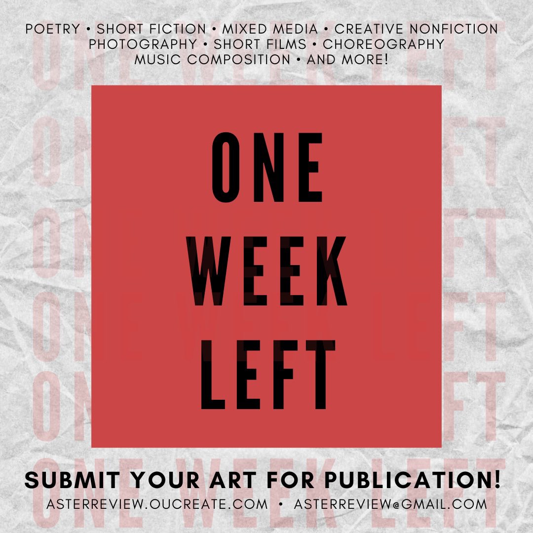 asterreview's tweet photo. There’s one week remaining to submit your art to The Aster! https://t.co/7n3WH4fIma