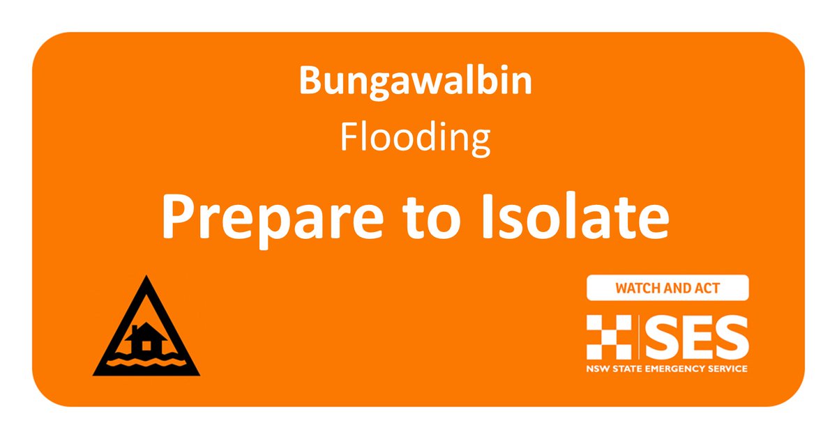 Residents in #Bungawalbin need to PREPARE TO ISOLATE due to floodwater. Residents in #Bungawalbin may become isolated. If you require re-supply, contact 132 500 Visit ses.nsw.gov.au for latest information and warnings.