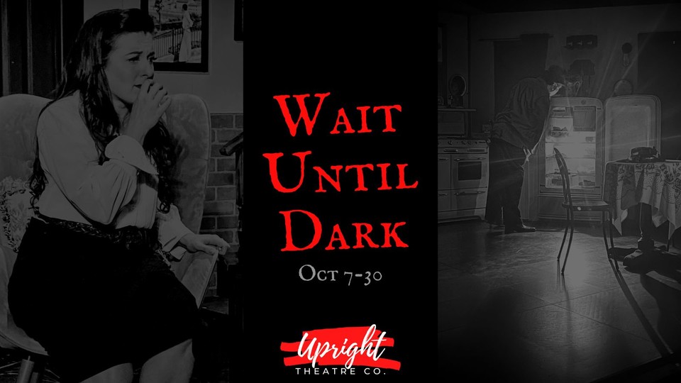 enterupright's tweet photo. A blind woman finds herself caught up in suspense, mystery, and danger in Wait Until Dark, playing now through October 30.

🎟https://t.co/8UqUBUJwXc
#waituntildark #thriller #halloween2022 #dfw #dfwevents #halloweenevents #livetheatre https://t.co/PrbGJAtT4o