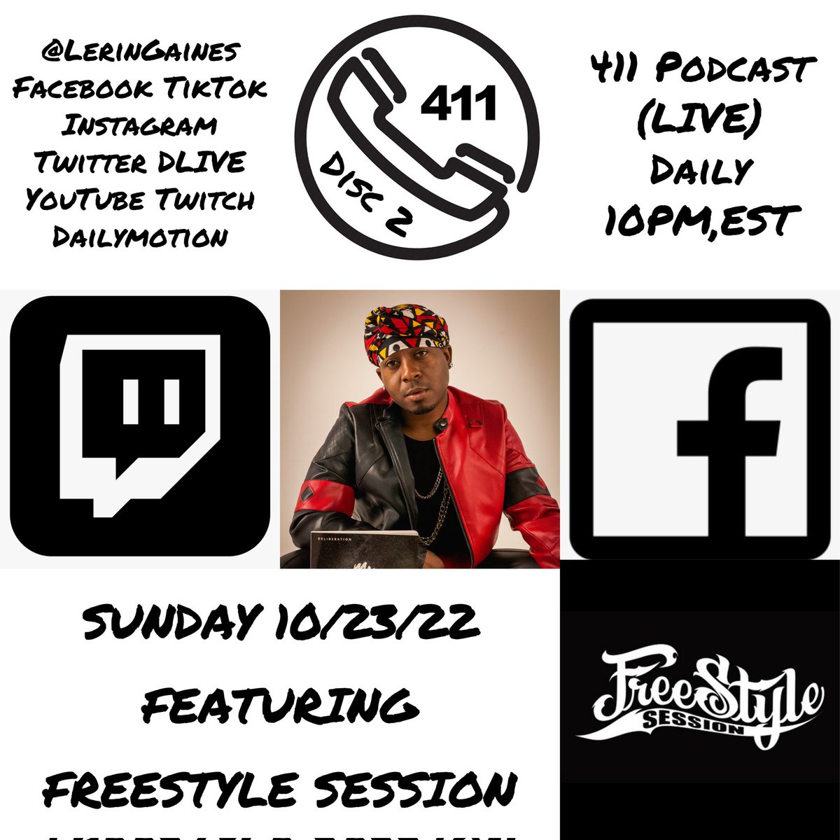 LerinGaines's tweet photo. #411Podcast with #LerinGaines X #FreeStyleSession #Streaming #LIVE 10/23/22 @ 10PM,EST @LerinGaines #Facebook #Instagram #TikTok #YouTube #Twitter #DLIVE #Twitch #DailyMotion #DiscTwo #RemixJournal #TrackTen #ParentalAdvisory #ExplicitContent https://t.co/zkBm0JawZc
