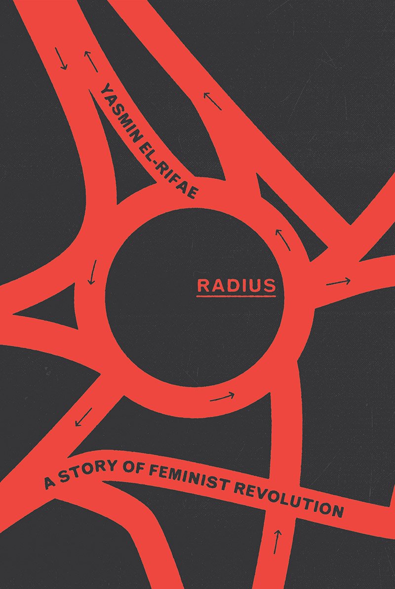 📢 DC: On 10/27, @ccasGU is hosting a book talk w/ @yasminelrifae to mark the launch of Radius, which follows story of the women & men who formed @OpAntiSH in Egypt to intervene in cases of sexual violence against protesters. Join in-person or virtually: georgetown.zoom.us/webinar/regist…