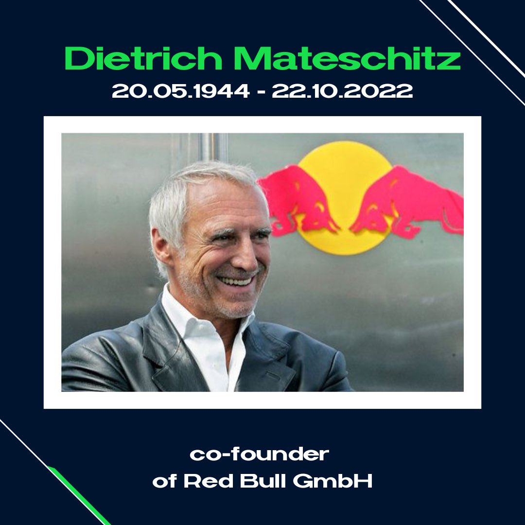 BirnchenGroup's tweet photo. Dietrich Mateschitz (20.05.1944 - 22.10.2022) was an Austrian billionaire businessman. His net worth was estimated at US$25.4 billion. #redbull #news #breakingnews https://t.co/MY0cK2pTN0