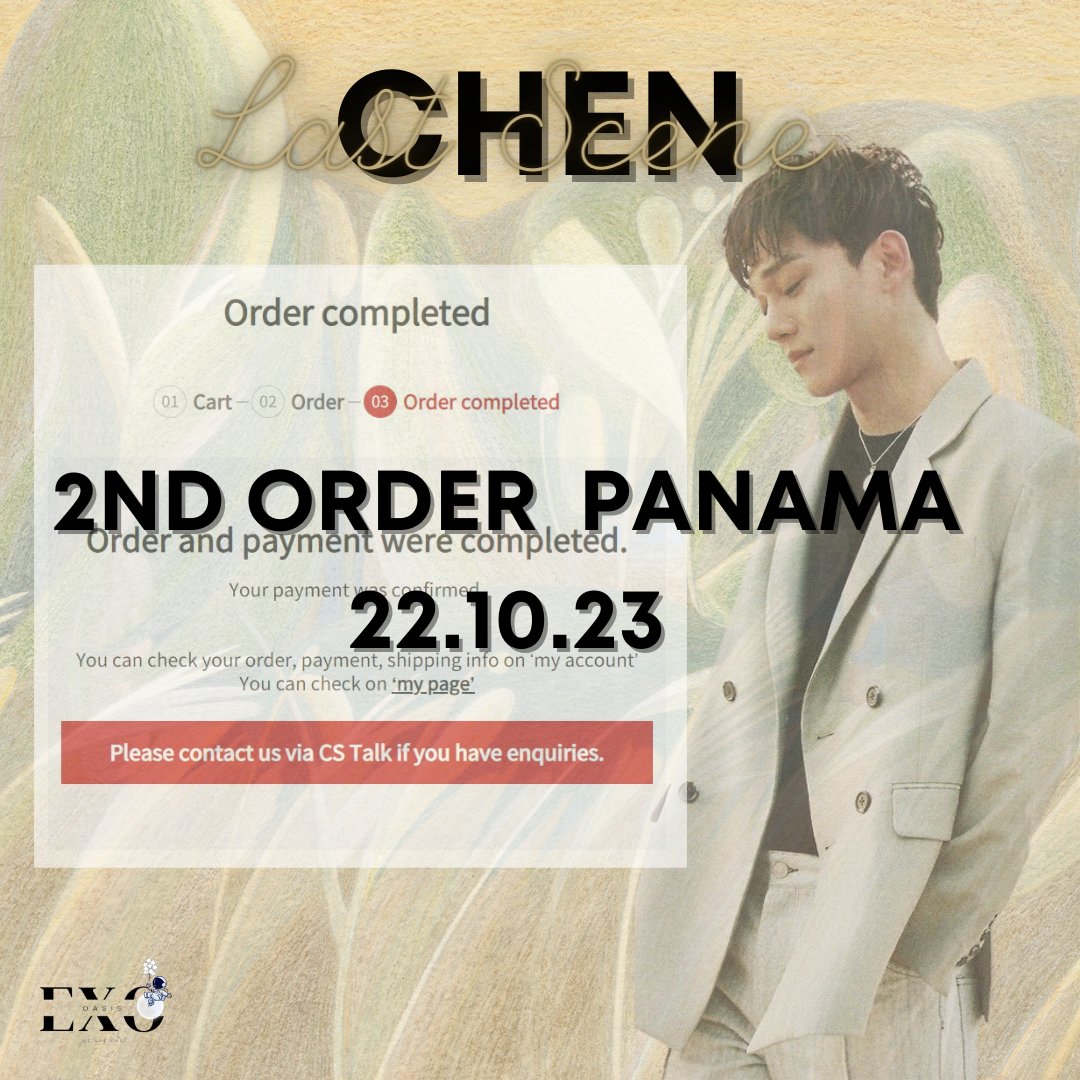 OasisRSV's tweet photo. 🛒PEDIDO MASIVO 🇵🇦 

CHEN 첸 The 3rd Mini Album 〖사라지고 있어 (Last Scene)〗 

Hemos apoyado a EXOL de Panamá en la compra del 3rd Mini Album de #CHEN 💕 

Sigamos apoyando juntas este nuevo Regreso⚡️

#첸  #엑소 #EXO @weareoneEXO #CHEN_사라지고있어_LastScene https://t.co/bQvcQcREF4