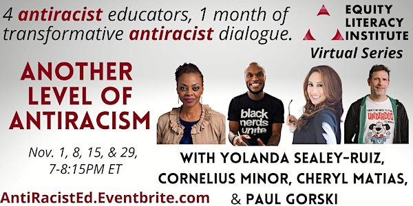 What might happen if we assembled @RuizSealey, @MisterMinor, @doktoramatias and @EquityLiteracy , all together for 4 weeks of dialogue related to antiracism in education? Well, we're about to find out. Register & Join Us! antiracisted.eventbrite.com #antiracism