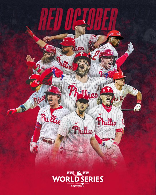 Graphic for the Philadelphia Phillies clinching the NL Pennant and going to the World Series. There are cutouts of players in the graphic: Zack Wheeler, Kyle Schwarber, Jean Segura, Brandon Marsh, Bryce Harper, Rhys Hoskins, Nick Castellanos, J.T. Realmuto, Bryson Stott, Aaron Nola, and Alec Bohm. The text on the top says “RED OCTOBER”. The logo on the bottom is the 2022 World Series logo. The background is blue with red smoke.