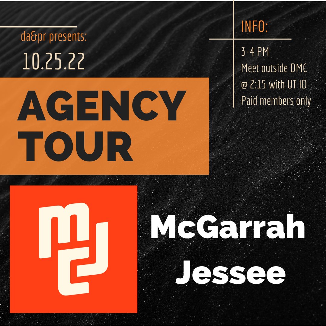 Come join us on our semester agency tour! We'll be touring McGarrah Jessee on Tuesday 10/25, 3-4PM. For those not driving, we'll meet in front of the DMC at 2:15 to take the bus (bring your UT ID!). This is for paid members only! RSVP in our bio.