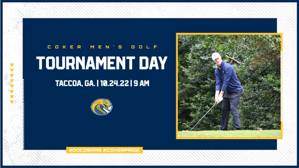 #CokerMGOLF | ⛳️ TOURNAMENT DAY ⛳️ <a href="/CokerGolf/">Coker University Golf</a> 

🆚 Currahee Classic
📍 Taccoa, Ga. | Currahee Golf Club
⏰ 9 AM

#GoCobras #CokerPride