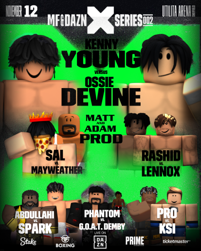 RoMisfitsBoxing's tweet photo. MF&DAZN X SERIES 002!
The action goes DOWN Novemember 12th in Sheffield LIVE ON DAZN!
Featuring #KennyYoung VS #OssieDevine.
Our Co-Main Event #SalihSal VS #AnthonyMayweather
And much more!
#YoungDevine
📸: @77Mattxs https://t.co/cHrOaDXO6j