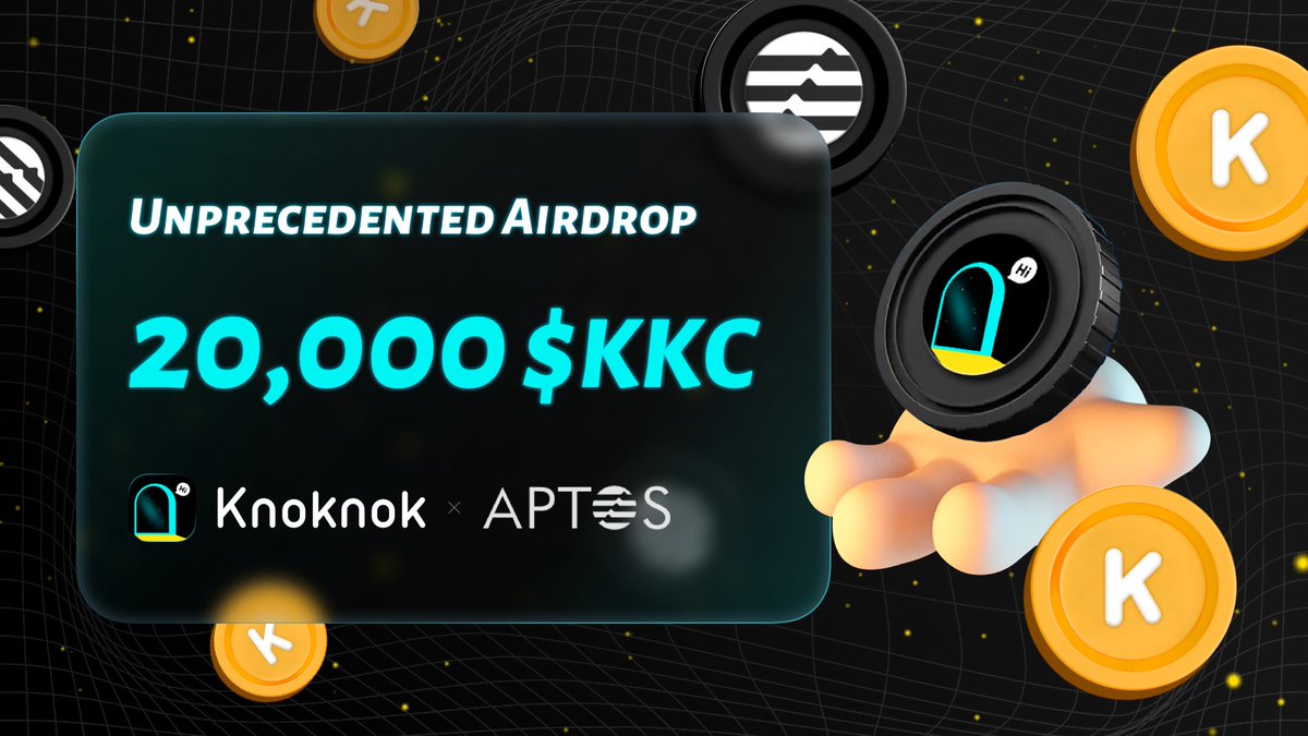 knoknok_elf's tweet photo. Unprecedented $KKC #Airdrop 

100 $KKC For 200ppl

Enter👇

1⃣️ Follow &amp; ❤️ &amp; RT &amp; Join community https://t.co/VgjNpGz36o

2⃣️ Download Demo Dapp https://t.co/3pzJlaDSkQ

3⃣️ 72 Hours

$KKC Airdrop on #Aptos will be distributed after #IDO

Proof  https://t.co/X4s9hhINEP

🚀🌕 https://t.co/CYujffawcP