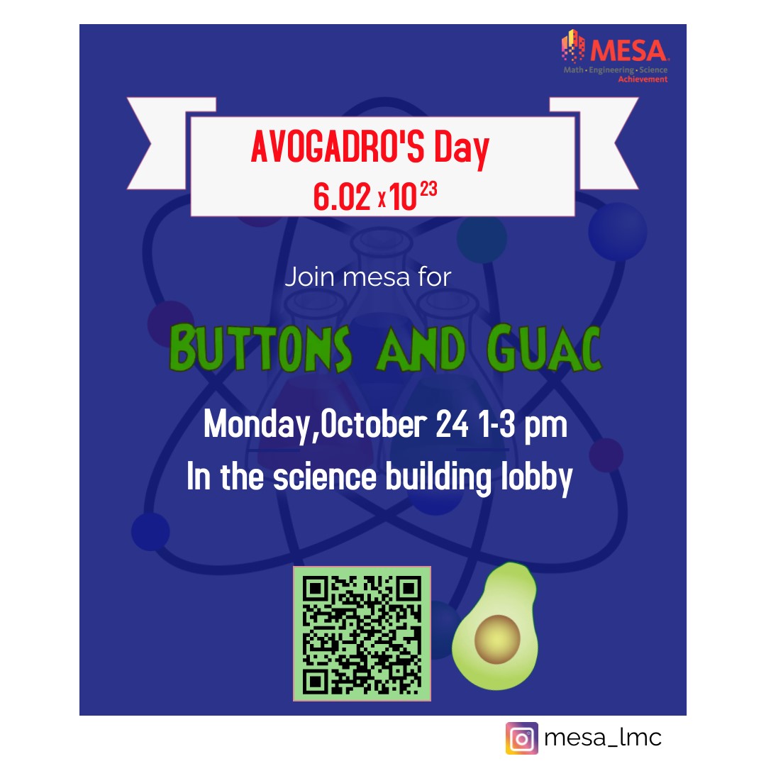 MESA_LMC's tweet photo. Come join MESA tomorrow for our Avogadro's Day Celebration! 

Grab a cute Mole Day-themed button and enjoy some tasty avocado-based treats with MESA, from 1pm to 3pm in the Science Building Lobby at the Pittsburgh campus!

Go Mustangs! https://t.co/EsheXIFzWm