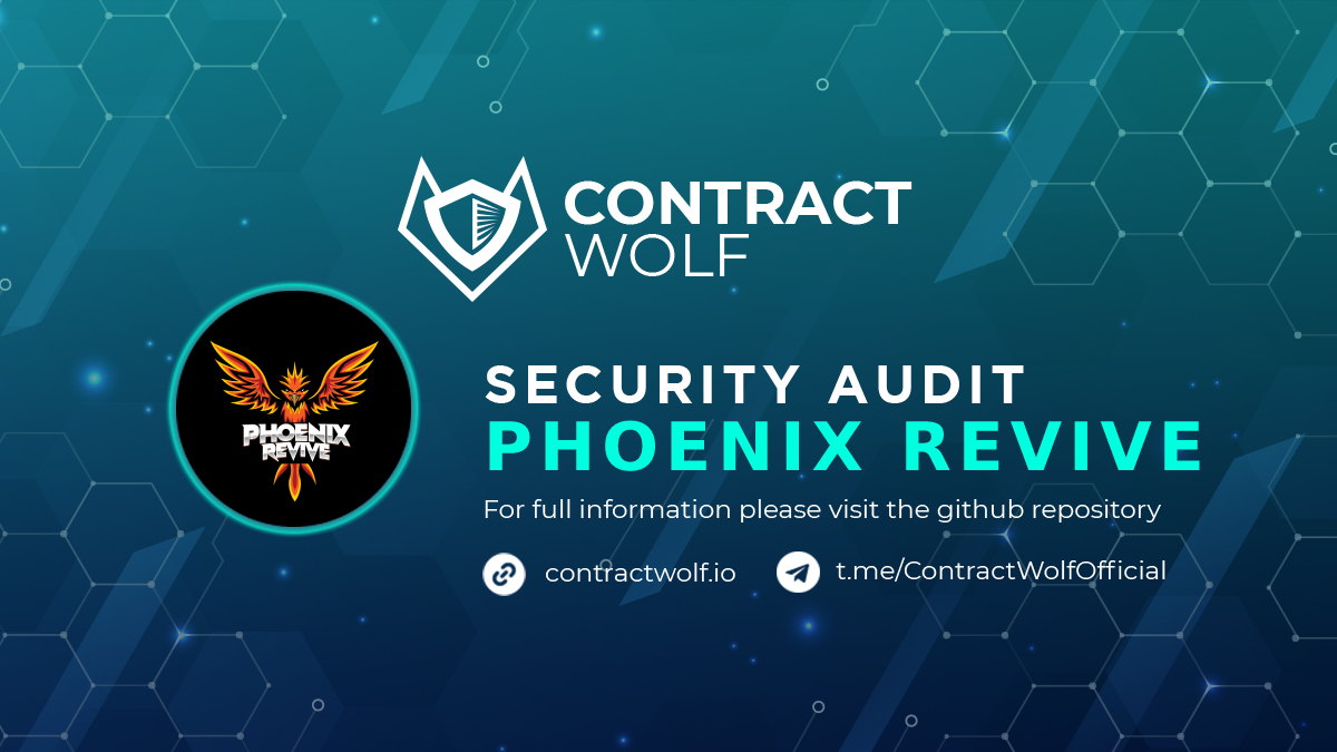 contractwolf_io's tweet photo. ContractWolf gladly announces the final report of smart contract audit for @PhoenixReviveW3 

Request a quote
https://t.co/yIBMxxr42G

Check the full report 
https://t.co/bXNU258fxE

#ContractWolf #SmartContract #SecurityAudit https://t.co/TaS6LvkBwA