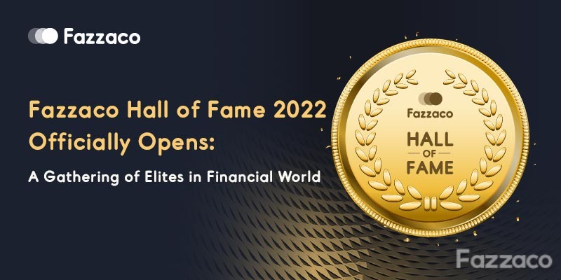 fazzaco_fx's tweet photo. Fazzaco Hall of Fame 2022 has officially kicked off!
Don't miss the chance to show your contribution and success!
Nominate now:
#Fazzaco #forex #fx #forexbroker #fintech #financial #financialservices #cryptocurrency #crypto #cryptomarket #finance #news
https://t.co/proMGsu5rG https://t.co/KoHvTsLvEw