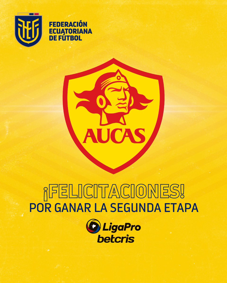 🙌 ¡Felicitaciones a nuestro club afiliado, @Aucas45, y a todos sus integrantes por haber ganado la Fase 2 de la LigaPro Betcris! #FEF🇪🇨